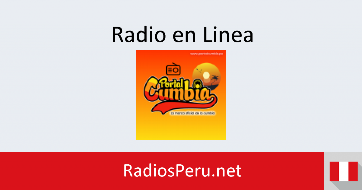 Portal Cumbia en vivo Radios Perú